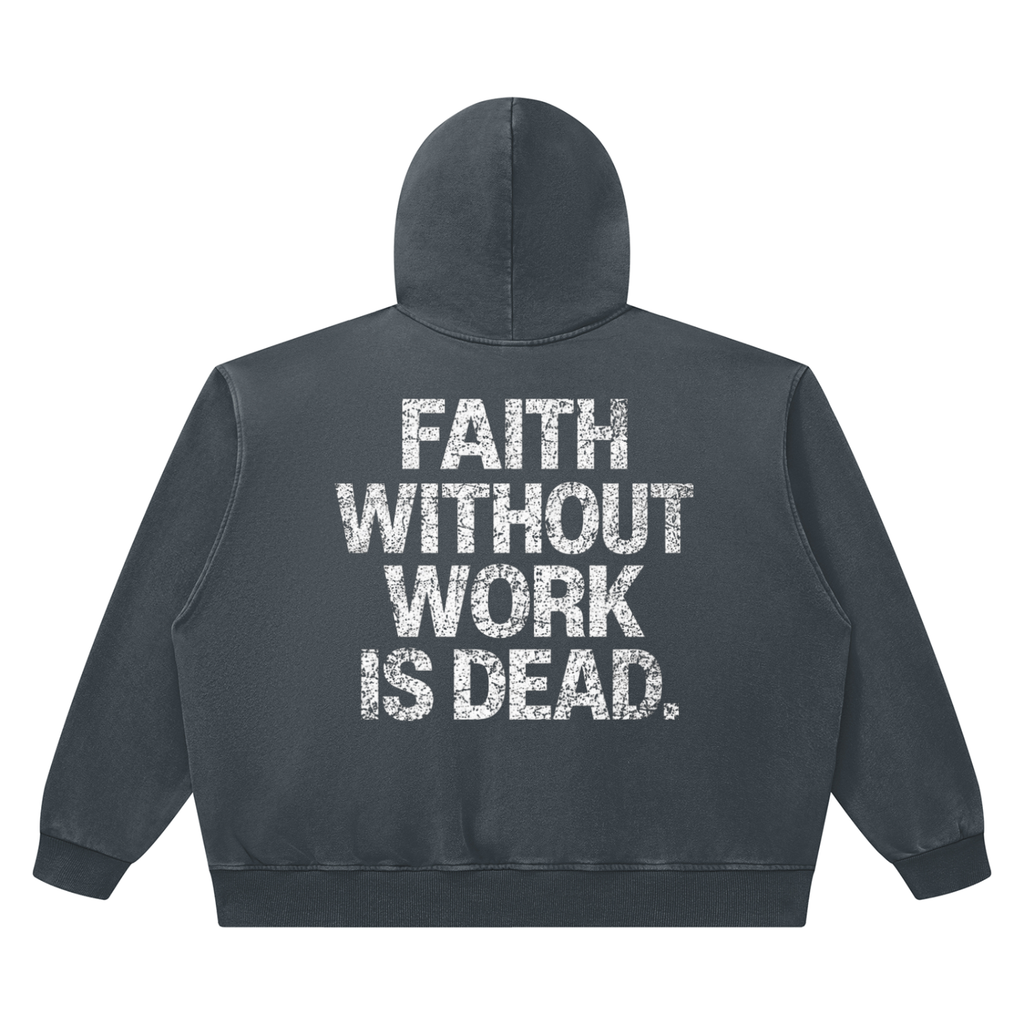Faith Without Work Is Dead Unisex Heavyweight Vintage Wash Boxy Hoodie