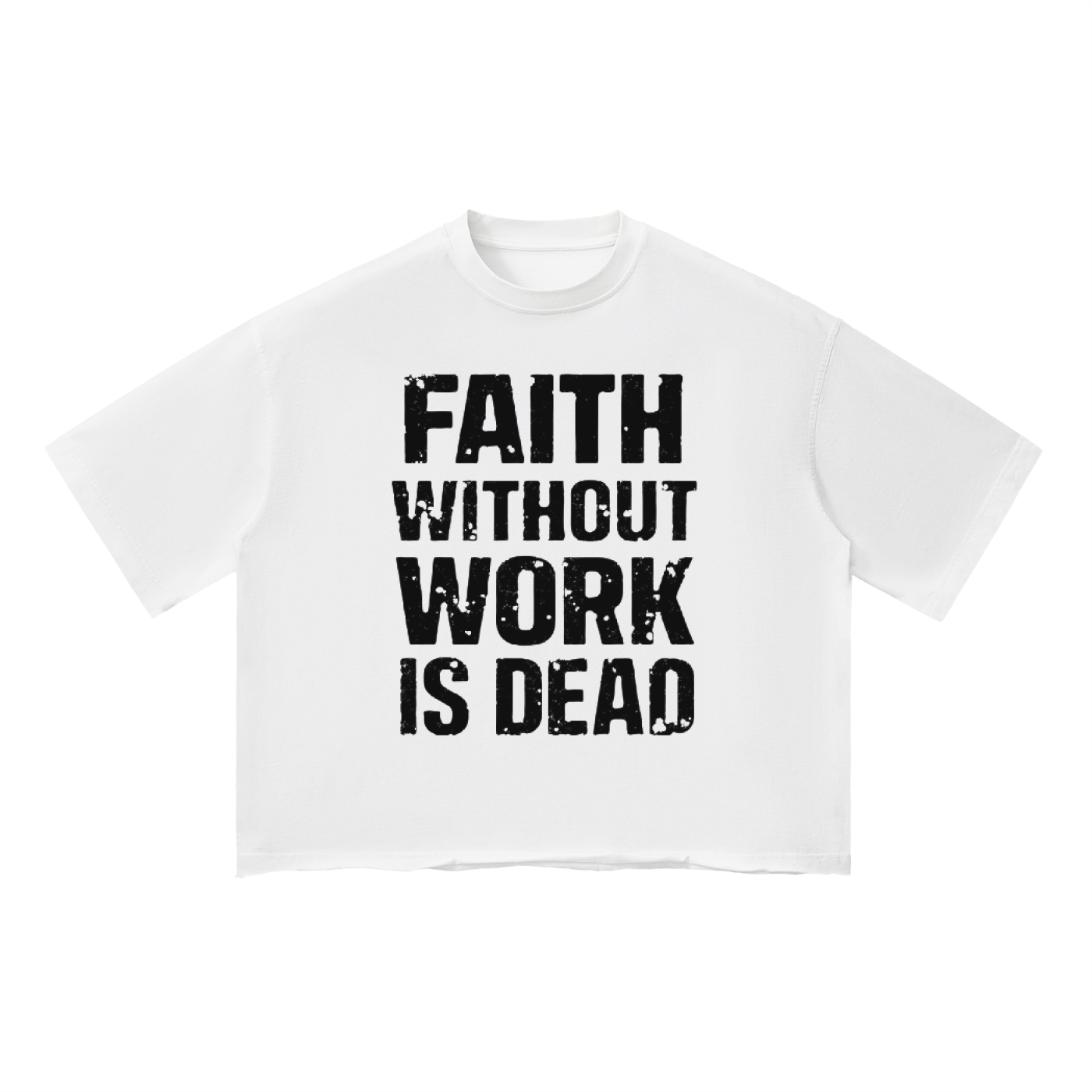 Faith Without Work Is Dead Unisex Vintage Wash Boxy T-Shirt