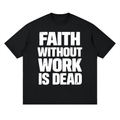 #fwwid #faithwithoutworkisdead